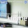 Internet Shoppers' Guide to Home